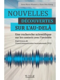 Nouvelles Découvertes Sur L'au-delà (TCI) - Hans Otto König