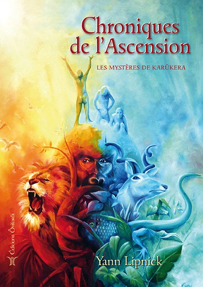 Chroniques De L’Ascension - Tome 1 - Yann Lipnick 1 Chroniques De L’Ascension - Tome 1 - Yann Lipnick
