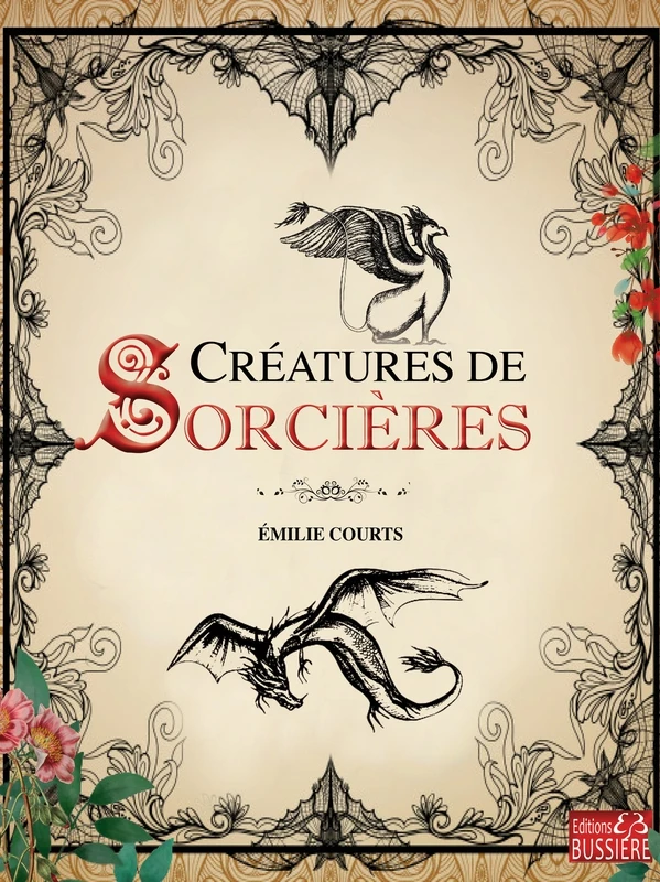 Créatures De Sorcières - Émilie Courts (Grimoire De Magie) 1 Créatures De Sorcières - Émilie Courts (Grimoire De Magie)