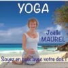 DVD YOGA Soyer En Paix Avec Votre Dos ! - Joëlle Maurel