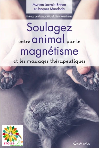 Soulagez Votre Animal Par Le Magnétisme 1 Soulagez Votre Animal Par Le Magnétisme