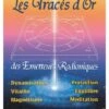 Les Tracés D'Or Des émetteurs Radioniques - Coquelle Dominique