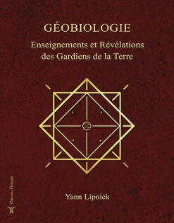 Géobiologie – Livre De Yann Lipnick