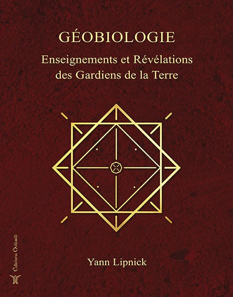 Géobiologie – Livre De Yann Lipnick 1 Géobiologie – Livre De Yann Lipnick