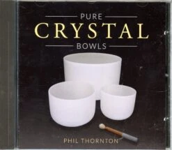 PUR CRYSTAL BOWLS - CD AUDIO